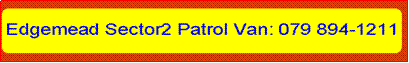 Edgemead Sector 2 Patrol Van Cell Number